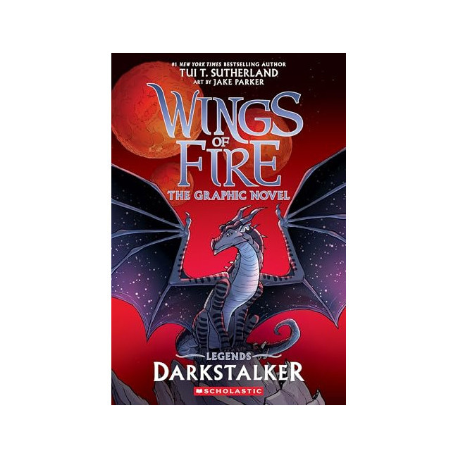 Wings of Fire: Legends Graphix #01 : Darkstalker 