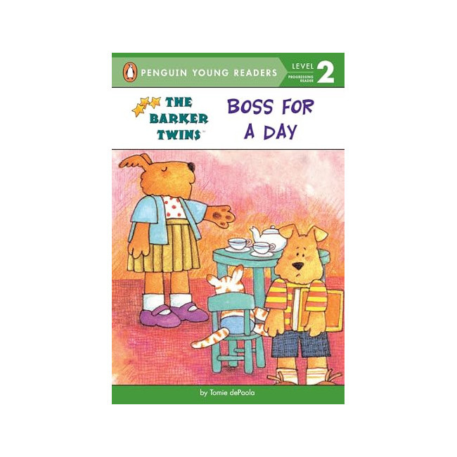 Penguin Young Readers 2 : The Barker Twins : Boss for a Day