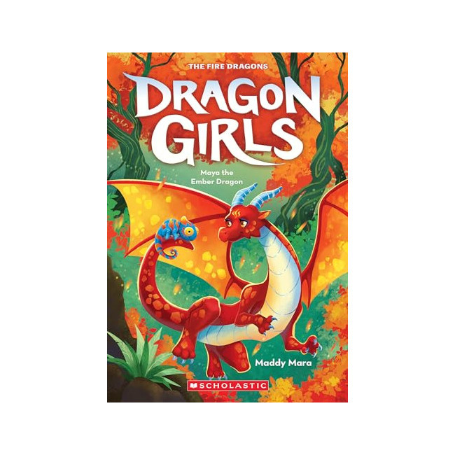 Dragon Girls #18 : Maya the Ember Dragon