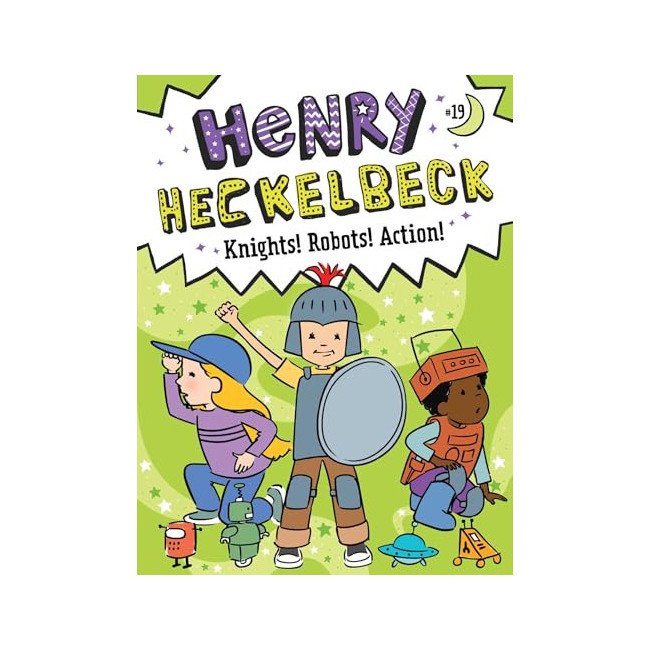 � ��Ŭ�� #19 : Henry Heckelbeck Knights! Robots! Action!