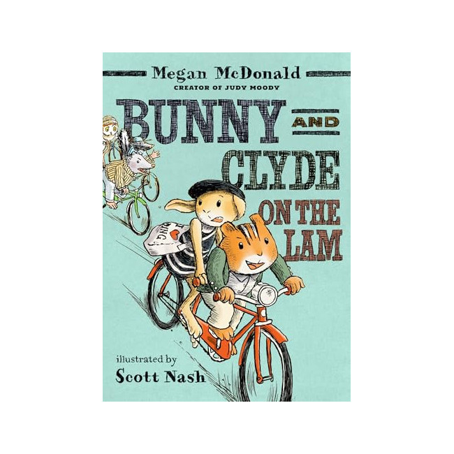 Bunny and Clyde #02 : Bunny and Clyde On the Lam