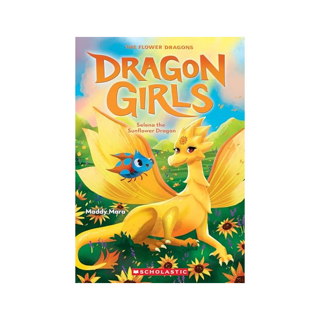 Dragon Girls #19 : Selena the Sunflower