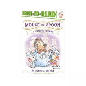 Ready To Read 2�ܰ� : Mouse and Spoon : A Porcupine Wedding