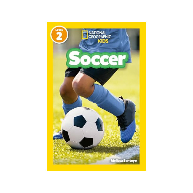 National Geographic Kids Readers 2 : Soccer