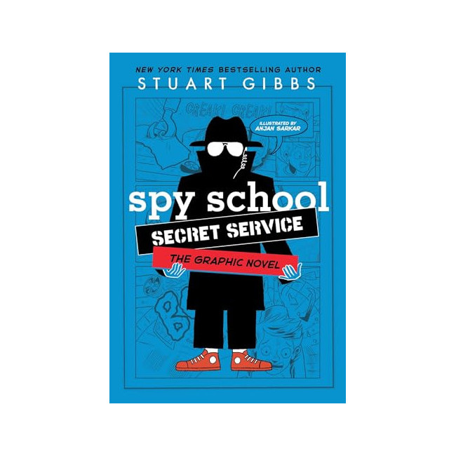 Spy School the Graphic Novel #05 : Spy School Secret Service