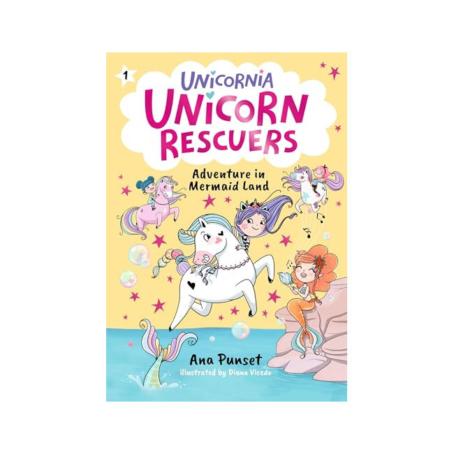 Unicornia Unicorn Rescuers #01 : Adventure in Mermaid Land 