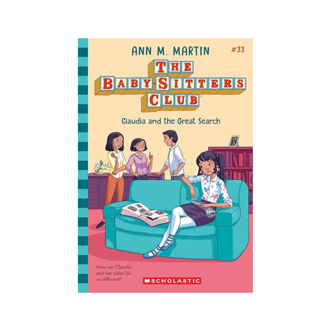 The Baby-sitters Club é�ͺ� #33 : Claudia and the Great Search