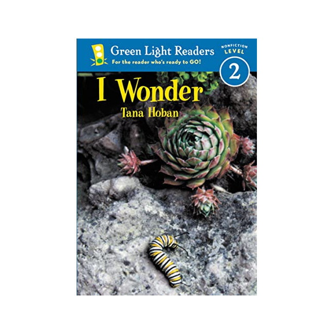 Green Light Readers 2 : I Wonder 
